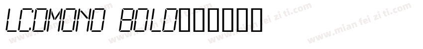 LCDMono Bold字体转换